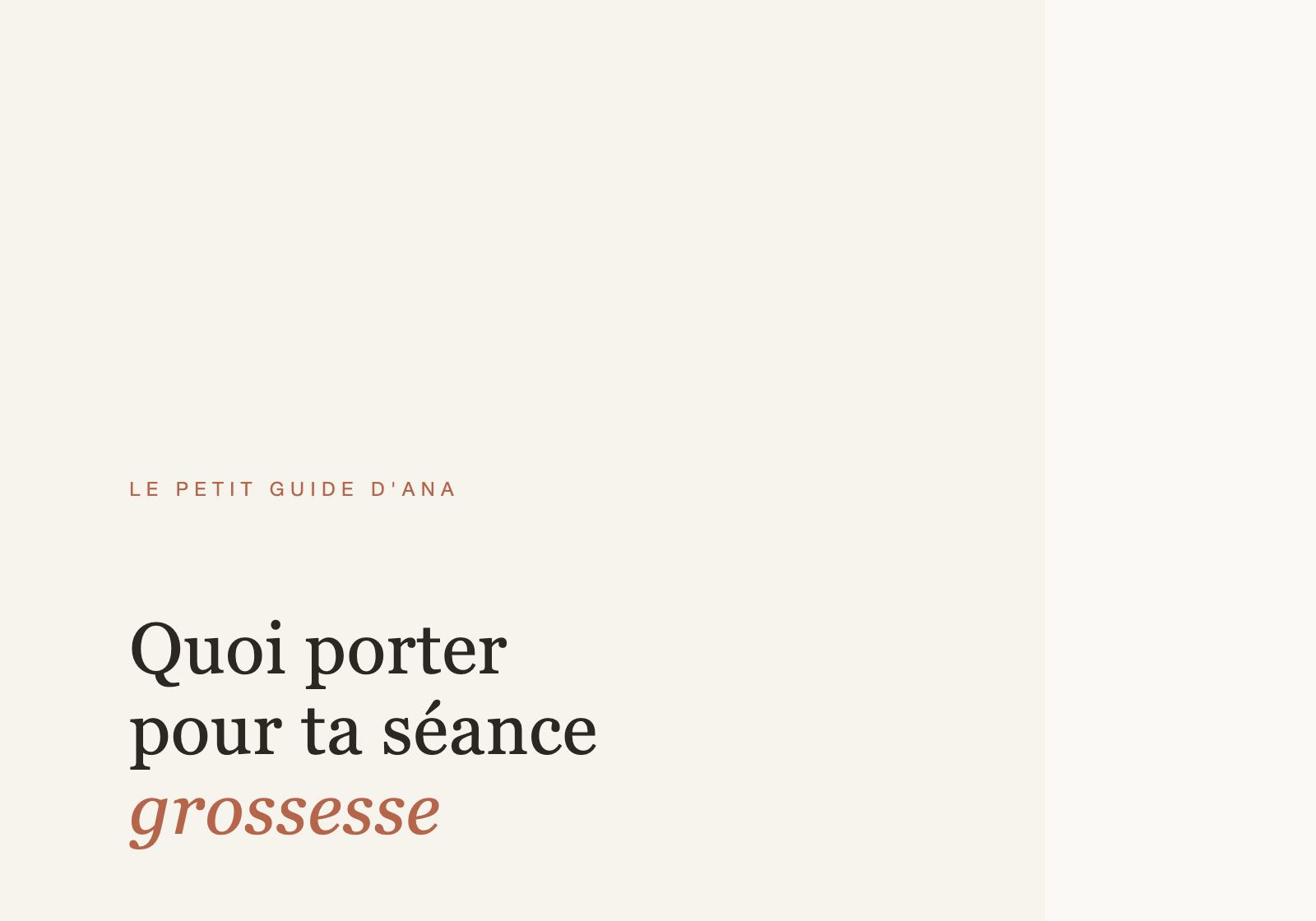 Couverture du guide Quoi porter pour ta séance grossesse